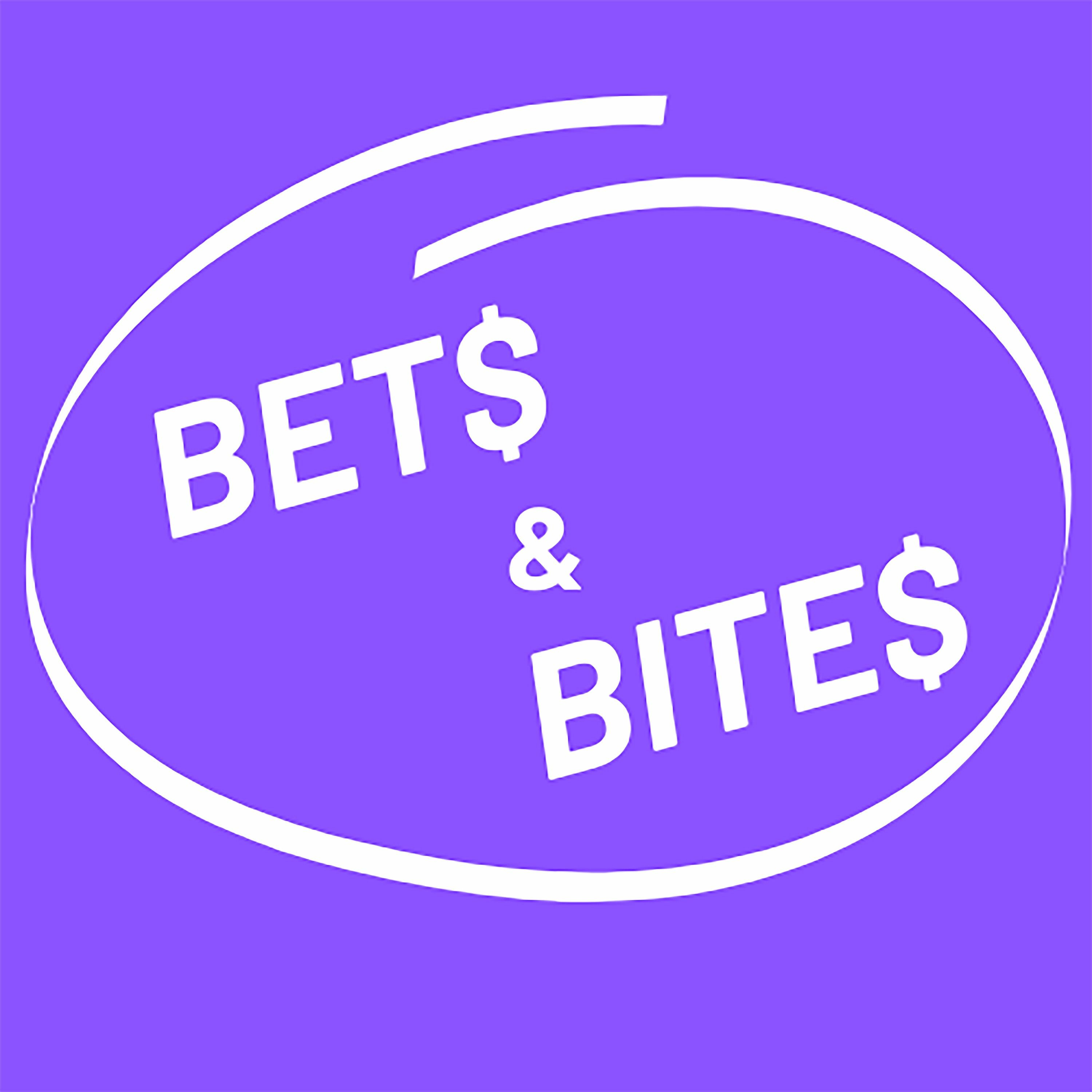 Bets & Bites