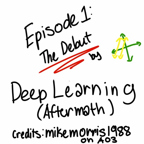 Episode 1: Deep Learning (Aftermath) by mikemorris1988 on AO3