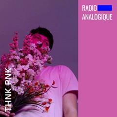 Radio Analogique Dj:Set by Thnk Pnk
