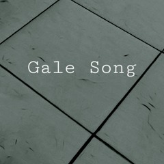 Gale Song (The Lumineers)