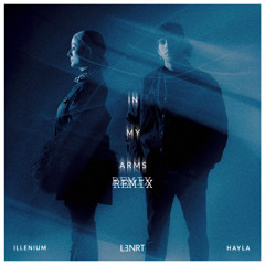 ILLENIUM, HAYLA - In My Arms (L3NRT Remix)