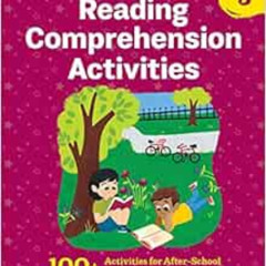 Access EBOOK 📪 The Big Book of Reading Comprehension Activities, Grade 3: 100+ Activ