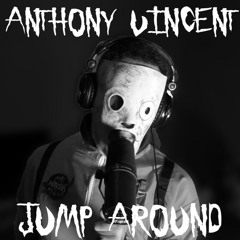 Jump Around (in the style of Slipknot)