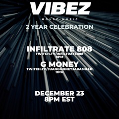 Twitch Live Stream - Vibez 2yr 23DEC2023