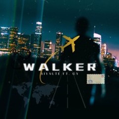 SIYAUTE & GY - WALKER [Prod. Q4.gotthat]