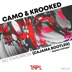 Camo & Krooked & Mefjus ft. Sophie Lindinger - No Tomorrow (Cajama Bootleg)