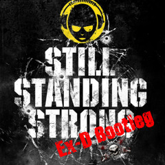 Shadowlands Terrorists - Still Standing Strong (Ex-D Bootleg)