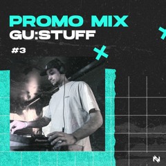 NONOISE PROMOMIX SERIES #3 - GU:STUFF