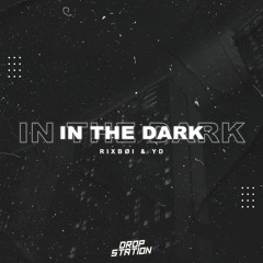 Rixbøi & YD - In The Dark