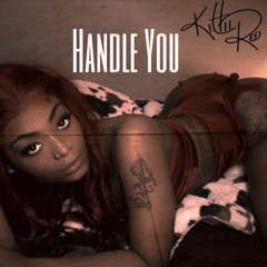 Handle You - KITTII RED