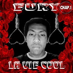Eury La Vie Cool MIX Chapitre 1