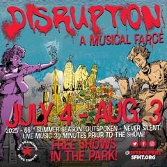 DISRUPTION - A Musical Farce - Who Really Rules This Town