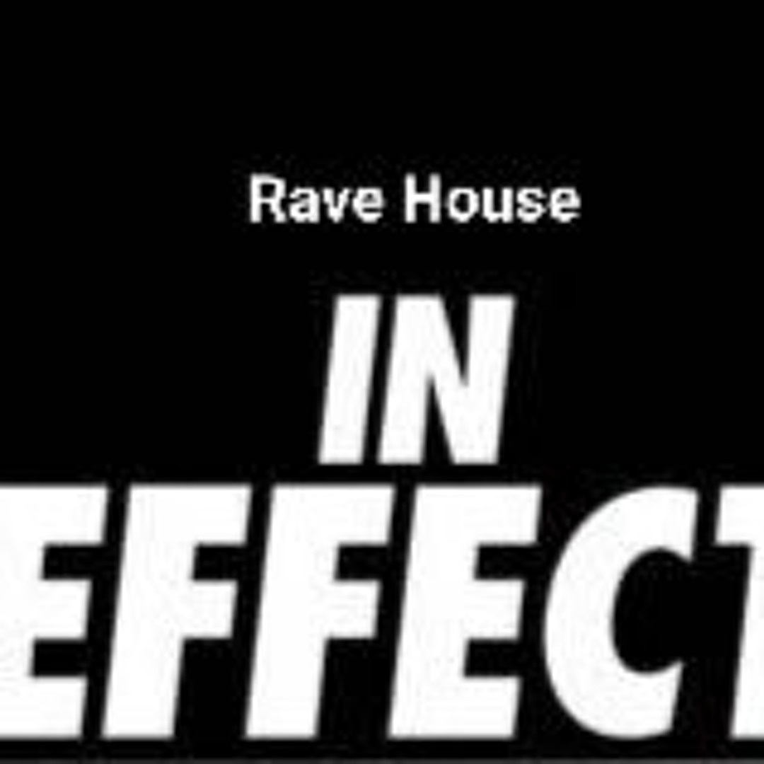 Stream IN EFFECT (Rave House) 24 Bit WAV by Nicky Allen & Daz Mclean ...