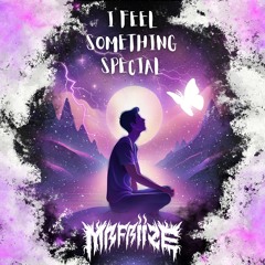 MrFriize - I Feel Something Special