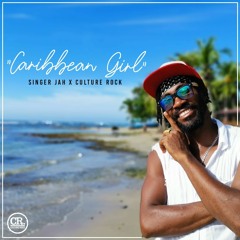 Singer Jah X Culture Rock - Caribbean Girl