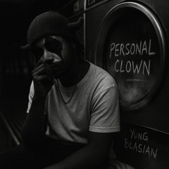 Personal clown (prod. sickboi)