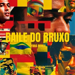 Tropa do Bruxo - Baile do Bruxo (SYNNA Remix)