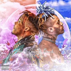 Ain't Going Back - Juice Wrld (ft. XXXTentacion)
