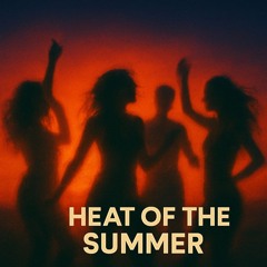 Heat of the summer (SNK remix)