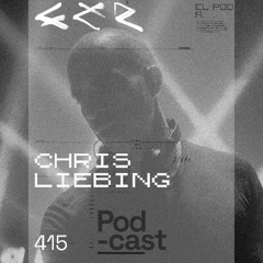 CLR Podcast 415 I Chris Liebing