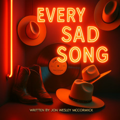 Every Sad Song