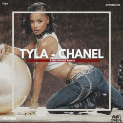Tyla - CHANEL Down South Remix Extended