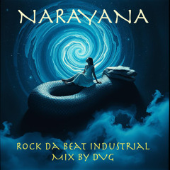 Tessien & Bookworm - Narayana (Rock da Beat Industrial Mix by DVG)