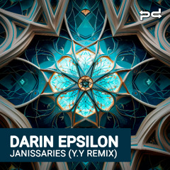 Darin Epsilon - Janissaries (Y.Y Remix) [FREE DOWNLOAD]