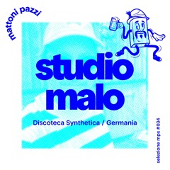 selezione mps #034 – Studio Malo