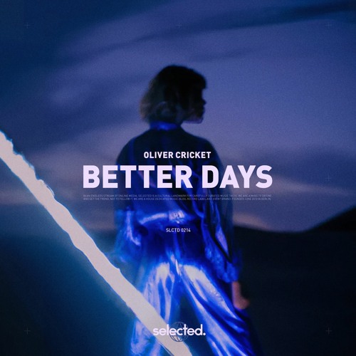 Oliver Cricket - Better Days