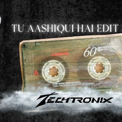 Tu Aashiqui Hai ( Edit 2024 ) Free DL