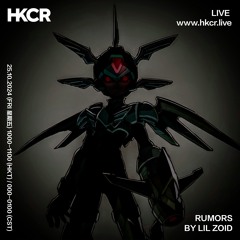 RUMORS BY LIL ZOID - 25/10/2024