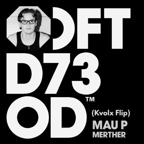 Stream Mau P - Merther (Kvolx Flip) (Free Download For Full Version ...