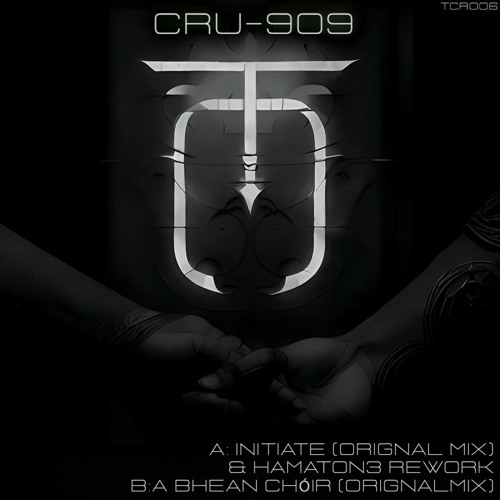 Cru909 - A Bhean Chóir (Original Mix)