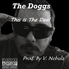 This Is The Deal (Prod. By V. Nebula)