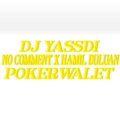 DJ YASSDI - NO COMMENT X HAMIL DULUAN SOUND BUNDA CORLA TIKTOK VIRAL REMIX FULL BASS