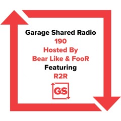 Garage Shared Radio 190 w/Bear Like & FooR Ft. R2R