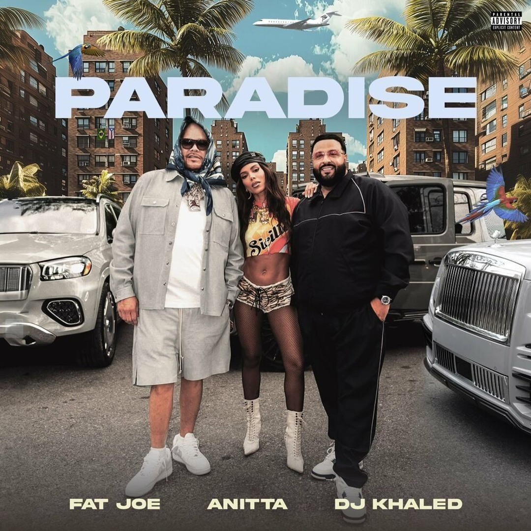 Stream Fat Joe, Anitta, DJ Khaled - Paradise by TRAP SUPREME
