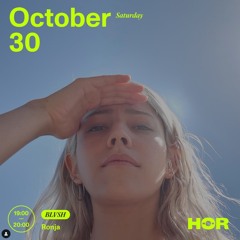 BLVSH x HÖR Showcase: Ronja // 30.10.21