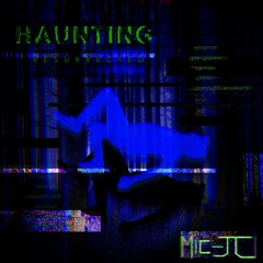 Haunting (Andenix Remix)