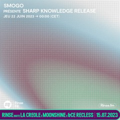 Smogo présente Sharp Knowledge Release - 22 Juin 2023