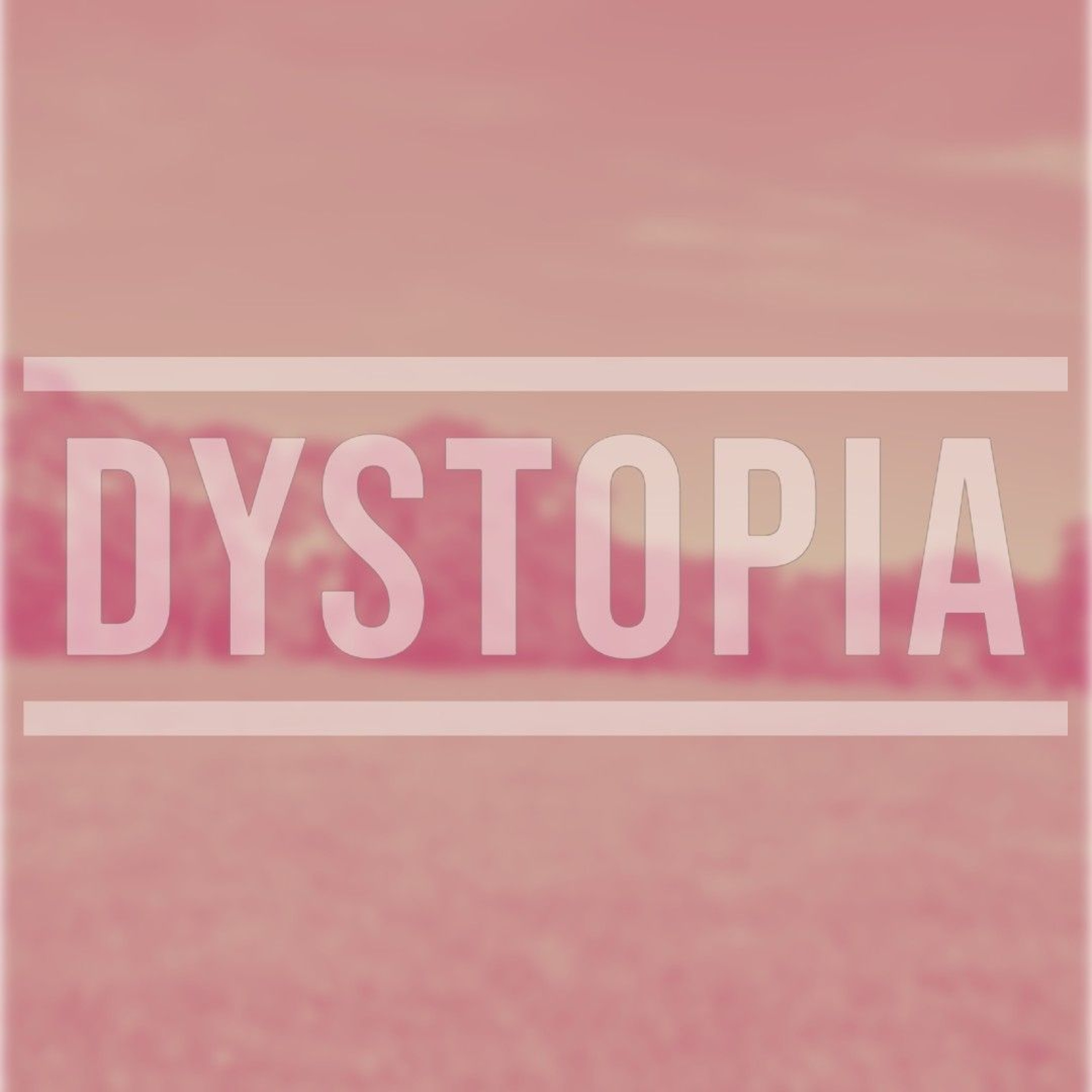 Dystopia episode artwork