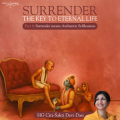 Part 4 - Authentic Selflessness