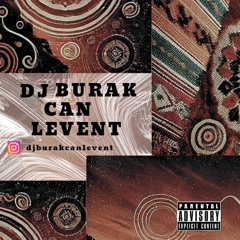 DJ BURAK CAN LEVENT TÜRKÇE AFRO SET (VOL#1)