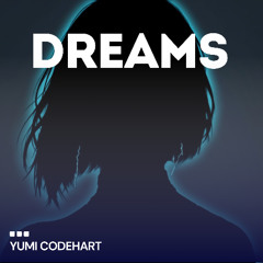 DREAMS