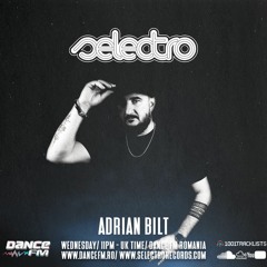 Selectro Podcast #322 w/ Adrian Bilt