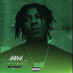 NBA YoungBoy - Gang Thoughts