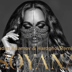 SOYANA - Мата Хари (Vadim Adamov & Hardphol Remix)