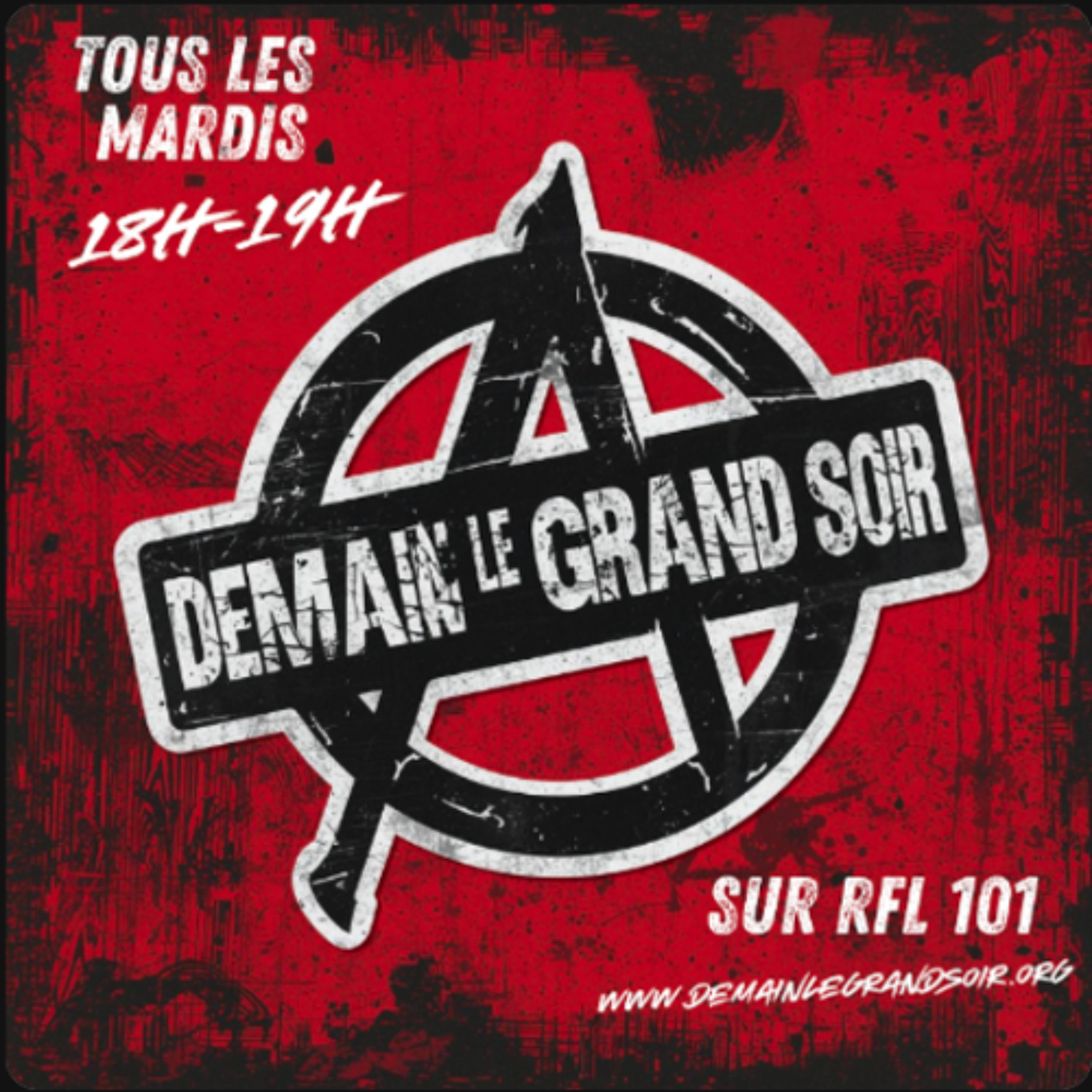 RFL101 Demain le grand soir Orwell 1984 episode artwork