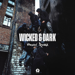Wicked & Dark (Eloquin Dub)
